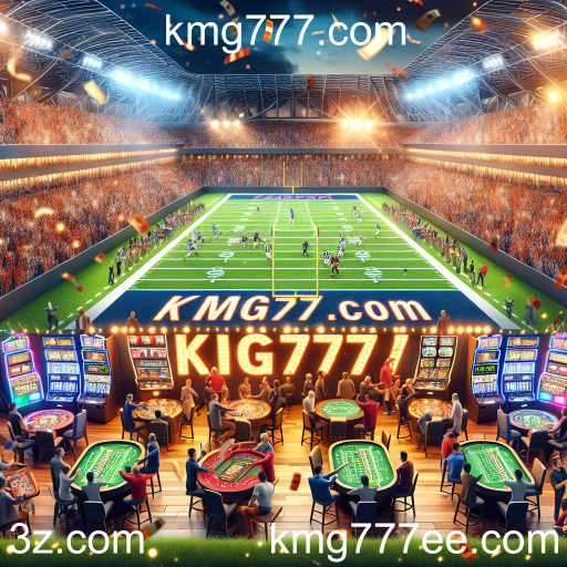 Apostas Esportivas: A Emoção do Jogo com kmg777.com